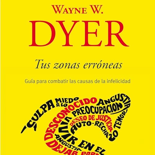 『Tus zonas erróneas - de Wayne W. Dyer』のカバーアート