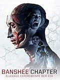 Banshee Chapter - Illegale Experimente der CIA