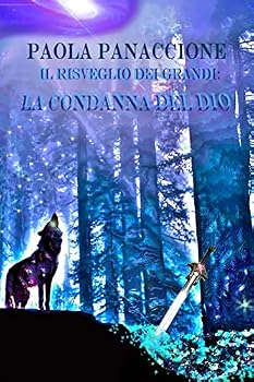 Paperback La Condanna del Dio: Il Risveglio dei Grandi [Italian] Book