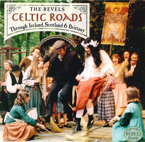 Celtic Roads Through Ireland Scotland & Brittany