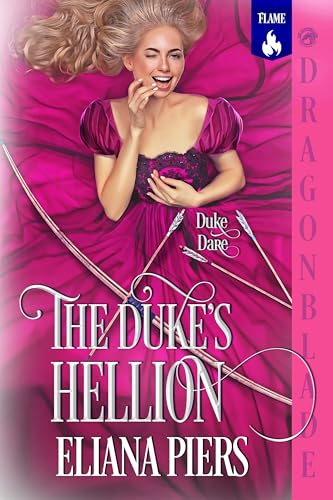 The Duke's Hellion: Regency Historical Romance (Duke Dare Book 3)