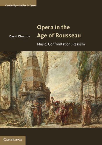 Livre Opera in the Age of Rousseau par Cambridge Studies en anglais