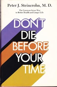 Hardcover Don't Die Before Your Time Book