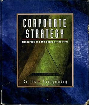 Hardcover Corporate Strategy: Resources and The Scope of The Firm Book