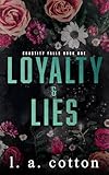 Loyalty and Lies: Ana and Jackson Book 1 (Chastity Falls)