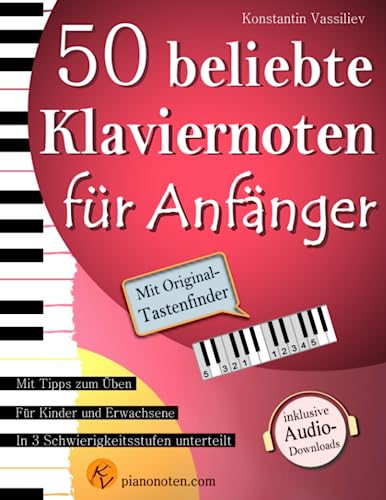 50 beliebte Klaviernoten für Anfänger und Wiedereinsteiger - inkl....