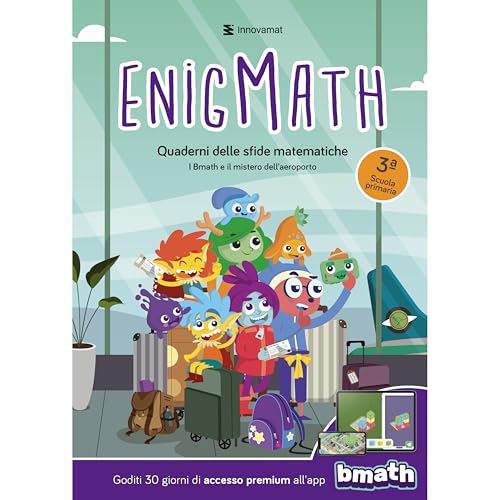  Enigmath 3a Primaria - I Bmath e il mistero dell\'aeroporto