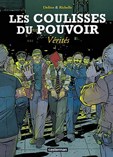 Télécharger Les Coulisses du pouvoir, tome 4 : Vérités livre En ligne