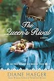 The Queen's Rival: In the Court of Henry VIII (Henry VIII's Court)