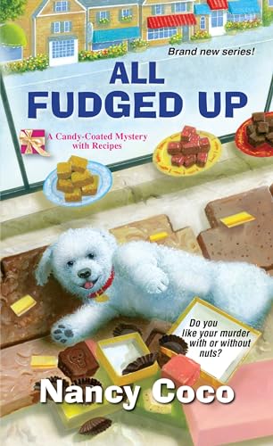 All Fudged Up by Nancy Coco