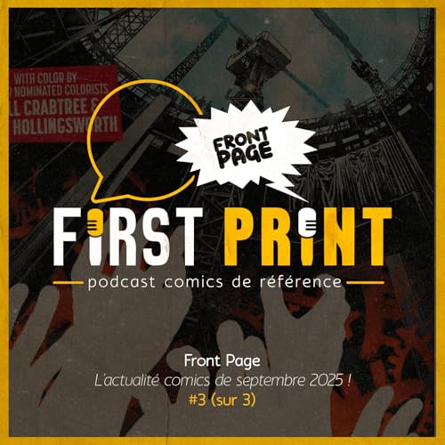 Front Page : l'actualité comics de septembre 2025 #3 (sur 3) !