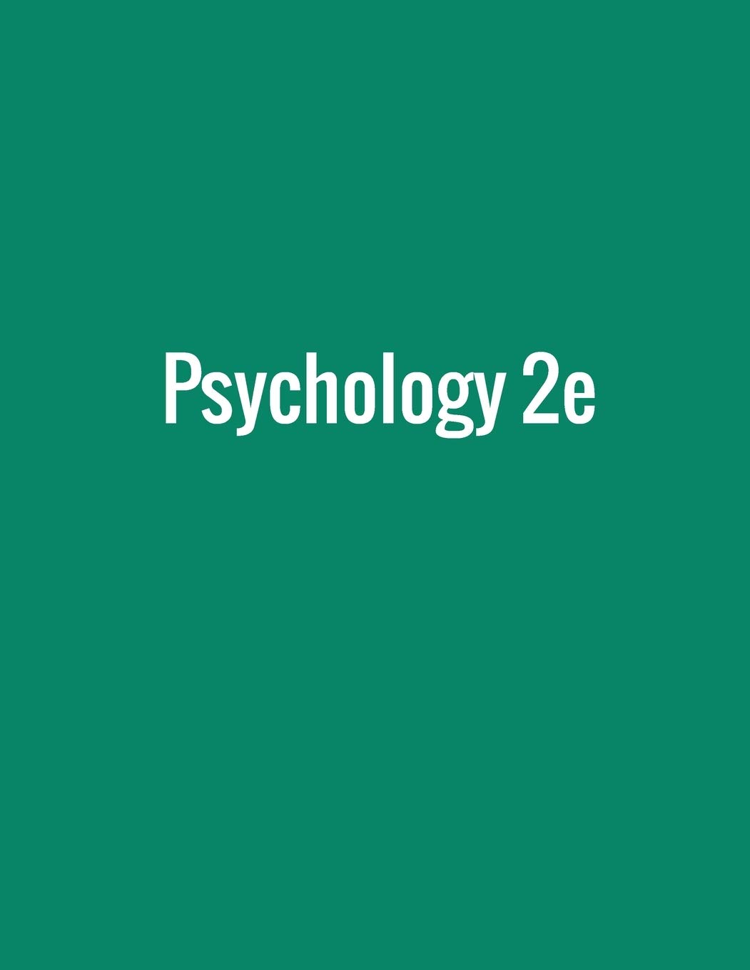 Psychology 2e Spielman, Rose M, Jenkins, William J, Lovett, Marilyn