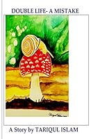 Double Life-A Mistake 1512031119 Book Cover