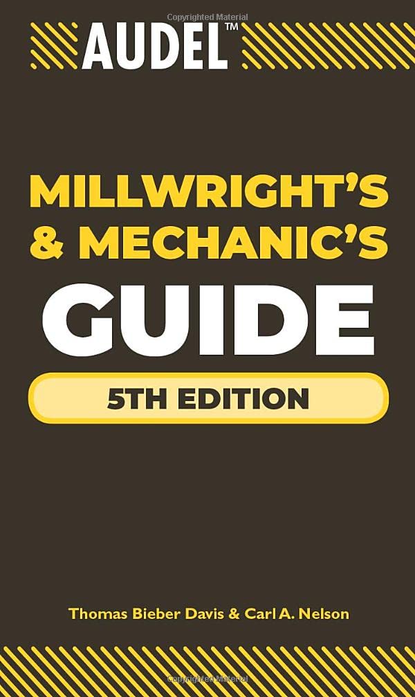 Audel Millwrights and Mechanics Guide 5e Davis Hardback John Wiley & Sons