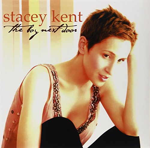 Stacey Kent: the Boy Next Door