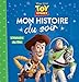 TOY STORY - Mon Histoire du Soir - L'histoire du film- Disney Pixar