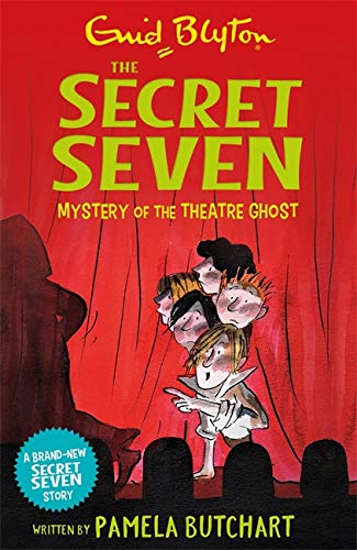 Preisvergleich Produktbild Mystery of the Theatre Ghost (Secret Seven, Band 17)