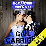 Cover of Romancing the Inventor