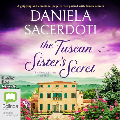 The Tuscan Sister's Secret [Written by Daniela Sacerdoti] episode artwork