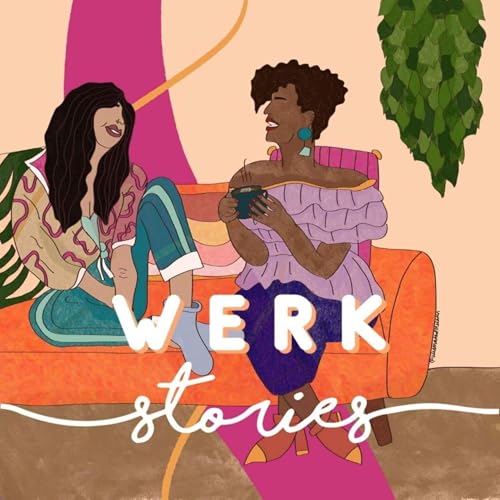 Werk Stories Podcast Por Joi Louviere arte de portada