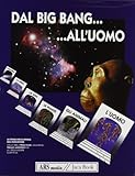  Dal Big Bang All\'uomo. La Prima Enc