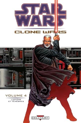 Star Wars - Clone Wars T04 - Lumières et ténèbres [French] 2847895116 Book Cover