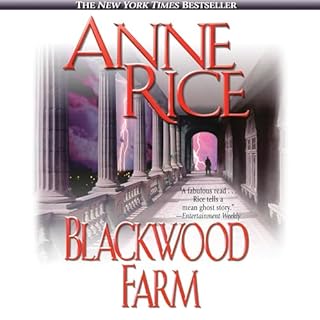 Blackwood Farm Audiolibro Por Anne Rice arte de portada