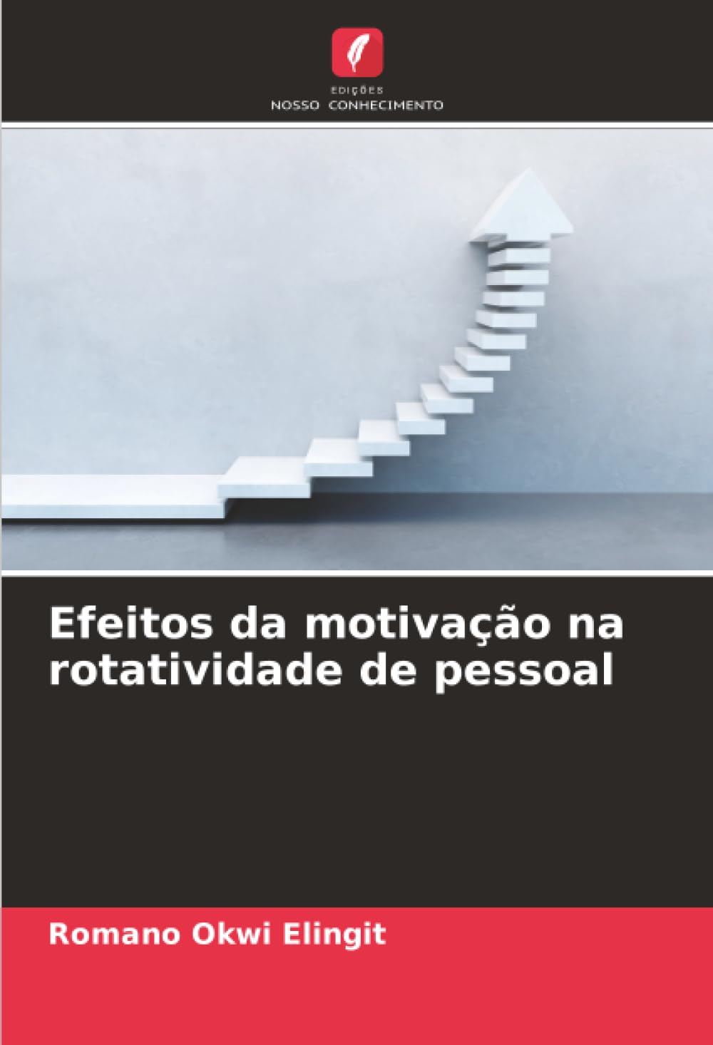 Efeitos da motivação na rotatividade de pessoal