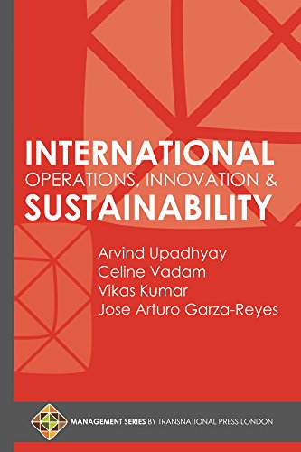International Operations, Innovation and Sustainability (Management Series by Transnational Press London) (English Edition)