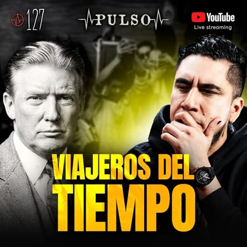 ⭕️ DESPERT&Oacute; EN EL A&Ntilde;O 3906 Y VOLVI&Oacute; | EVIDENCIA REAL DE VIAJES EN EL TIEMPO PULSO #127 ⭕️