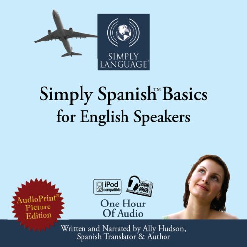 Simply Spanish Basics by Ally Hudson