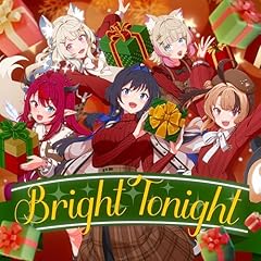 Bright Tonight / IRyS, Ouro Kronii, FUWAMOCO, Gigi Murin