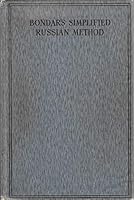 Bondar's Simplified Russian method: Conversational and Commercial B0008775H6 Book Cover