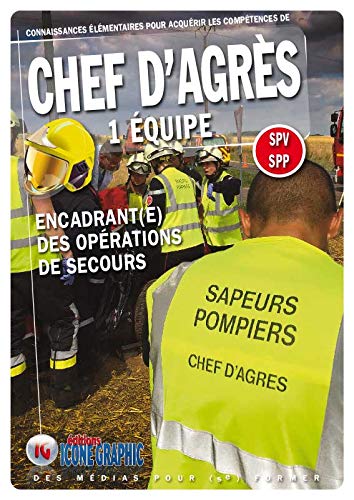 Télécharger Livre Chef d'agrès 1 équipe SPV SPP PDF Ebook En Ligne