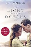 The Light Between Oceans: Das Licht zwischen den Meeren - Roman[German Language]
