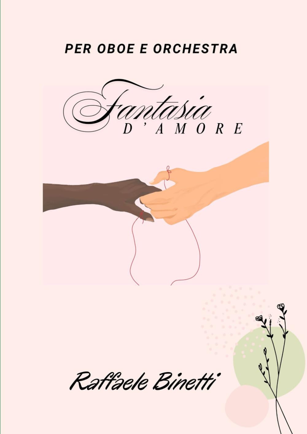 Fantasia D'amore per Oboe e Orchestra (Chamber music)