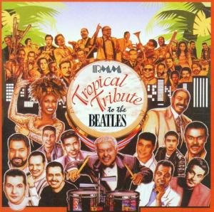 Tropical Tribute to the Beatles [Audio CD]