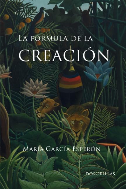 La fórmula de la creación: América Latina en Cien años de Soledad