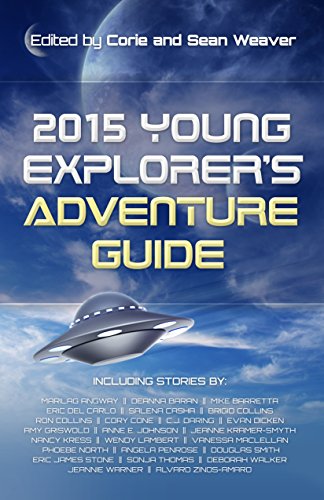 2015 Young Explorer's Adventure Guide (Young Explorer's Adventure Guides Book 1) 2015 Young Explorer's Adventure Guide (Young Explorer's Adventure Guides Book 1)