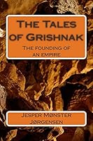 The Tales of Grishnak 150847561X Book Cover