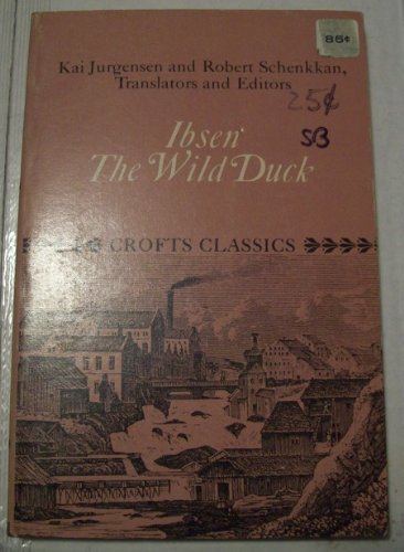 The Wild Duck (Crofts classics) B0006BOBD0 Book Cover