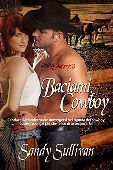 Sandy Sullivan - Cowboy dreamin' Vol. 06.Baciami, Cowboy (2020)