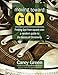 Moving Toward God - Finding God from square one: A newbie's guide to the basics of Christianity: 19 lessons for spiritual growth (Spiritual Growth Resources) (Volume 1)