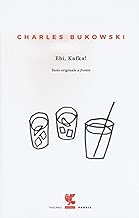 Ehi Kafka Testo inglese a fronte