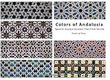 Colors of Andalusia. Spanish Azulejo Ceramic Tiles from Seville Colors of Andalusia. Spanish Azulejo Ceramic Tiles from Seville
