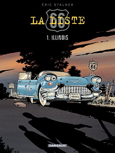 Télécharger La Liste 66 - tome 1 - Illinois Livre eBook France