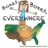 Boxes, Boxes, Everywhere 1544634307 Book Cover