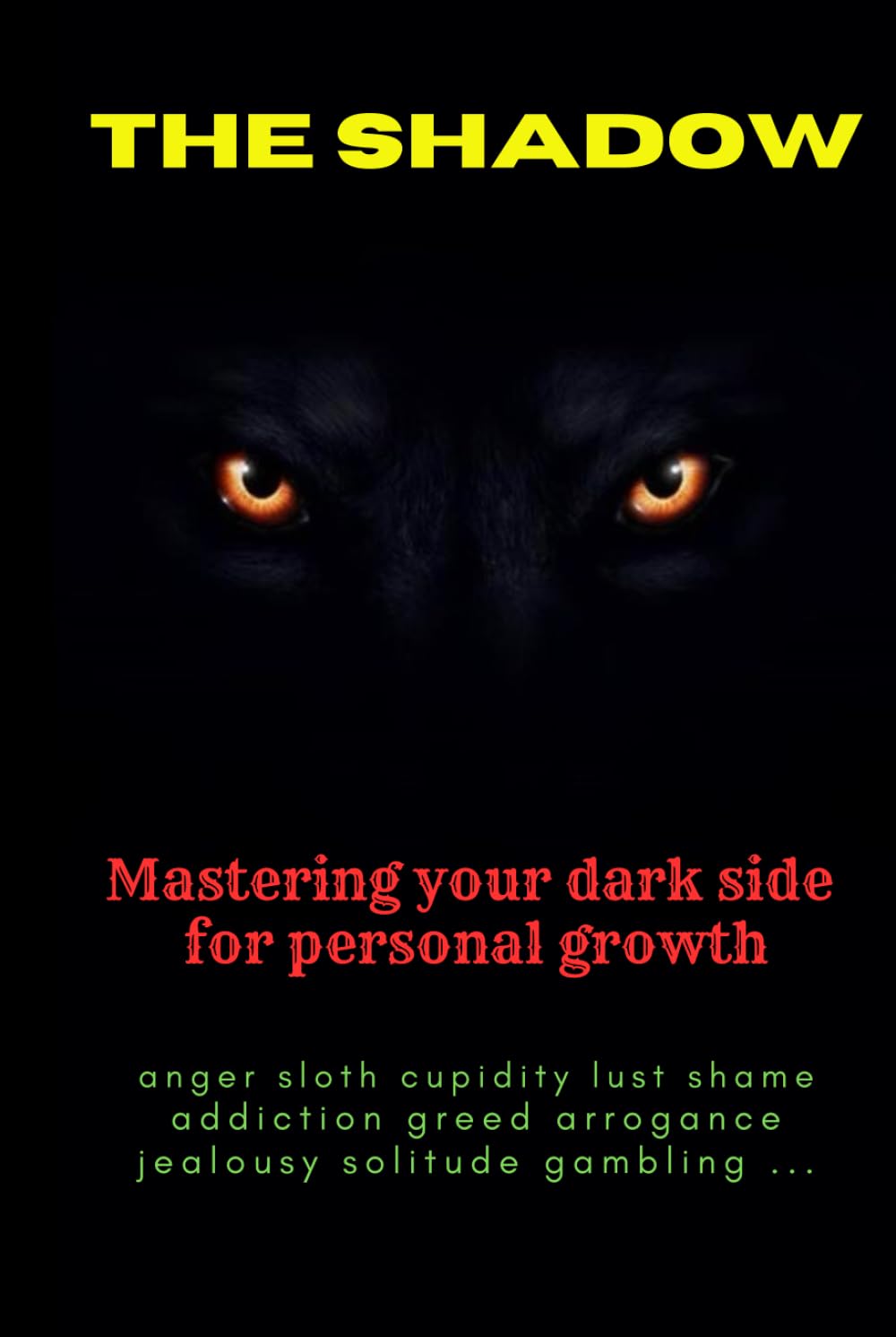 The shadow: Mastering your dark side for personal growth (Carl Jung)