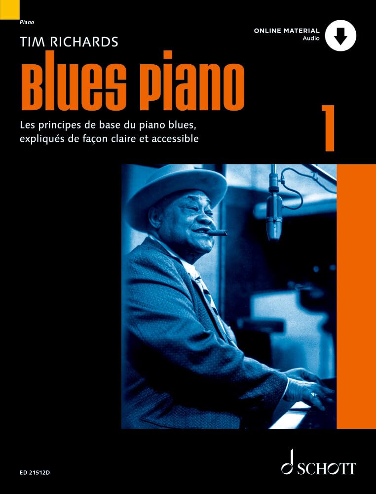 Blues Piano 1: Les principes de base du piano blues, expliqués de façon claire et accessible. Tome 1, Piano, Méthode