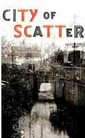 CITY OF SCATTER 0557666767 Book Cover